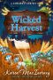 [Dewberry Farm 06] • Wicked Harvest